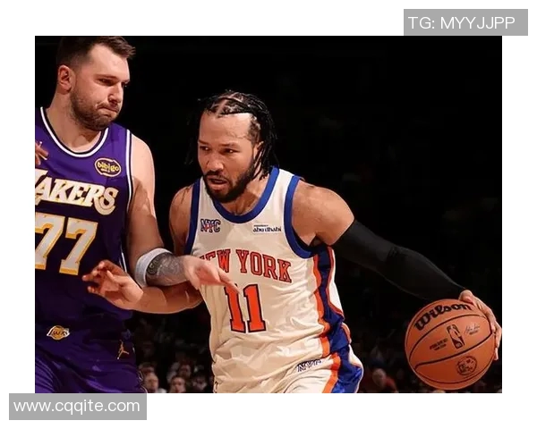 尼克斯黑马之谜：布伦森与OG组合展现联盟最高净效率之路