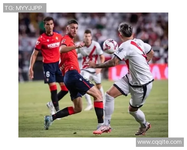 赫根与瓦尔贝利的激烈对决揭示足球战术与团队协作的精彩瞬间