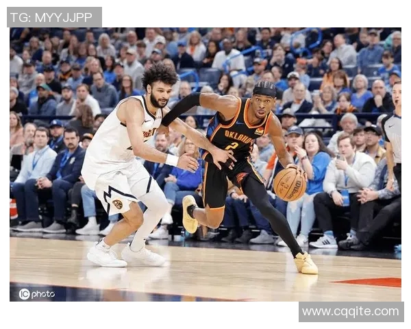 雷霆与掘金精彩对决在线直播回顾2020赛季全场精彩瞬间分析 雷霆与掘金精彩对决在线直播回顾2020赛季全场精彩瞬间分析