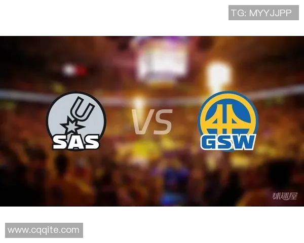 勇士与马刺对决前瞻分析及比赛结果预测一览